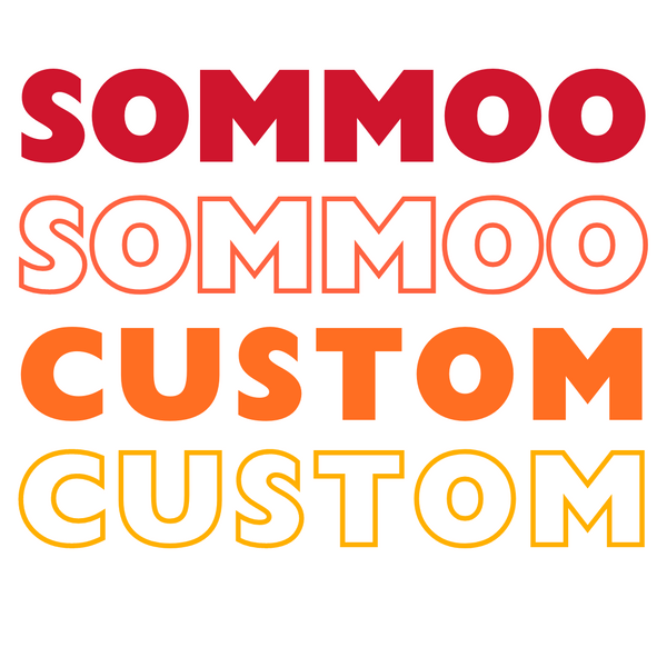 SOMMOO CUSTOM